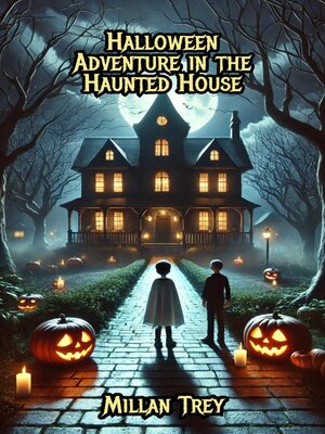 cover image of Halloween Adventure in the Haunted House